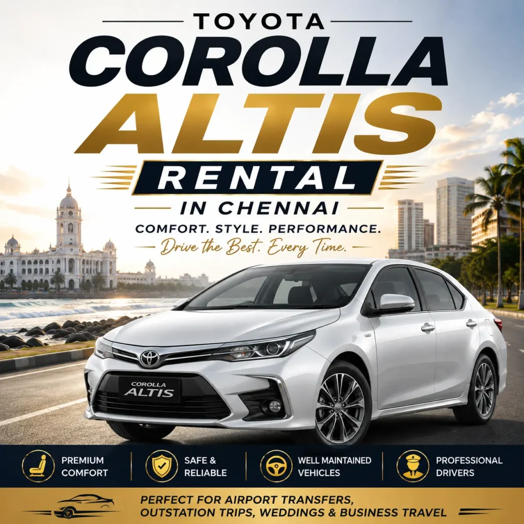 TOYOTA COROLLA ALTIS RENTAL IN CHENNAI